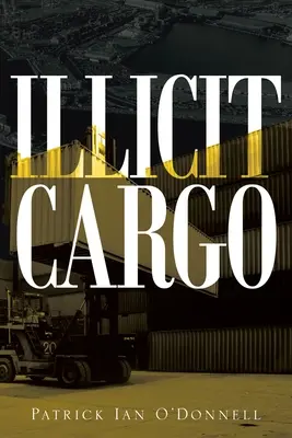 Nielegalny ładunek - Illicit Cargo