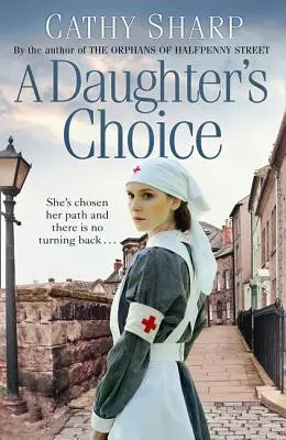 Wybór córki (Córki East Endu, książka 2) - A Daughter's Choice (East End Daughters, Book 2)