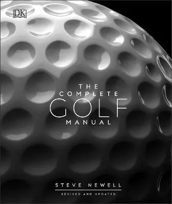 Kompletny podręcznik gry w golfa - Complete Golf Manual