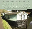 Przewodnik dla początkujących po drogach wodnych - A Beginner's Guide to Waterways