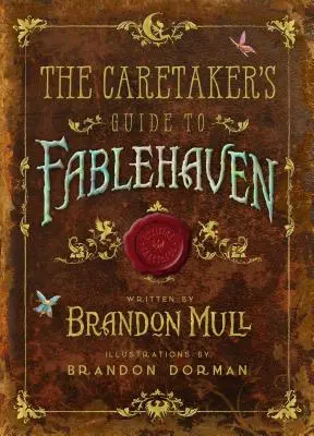 Przewodnik opiekuna po Fablehaven - The Caretaker's Guide to Fablehaven