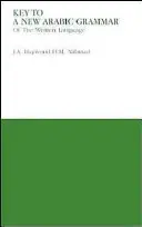 Klucz do nowej gramatyki języka arabskiego - Key to a New Arabic Grammar