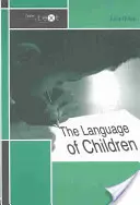 Język dzieci - The Language of Children