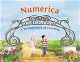 Numerica: Waldorfska księga liczenia - Numerica: A Waldorf Book of Counting