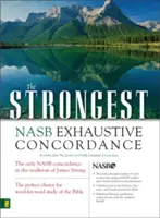 Najsilniejsza wyczerpująca konkordancja NASB - The Strongest NASB Exhaustive Concordance