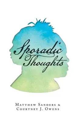 Sporadyczne myśli - Sporadic Thoughts