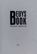 Książka Beuysa: Klaus Staeck & Gerhard Steidl - Beuys Book: Klaus Staeck & Gerhard Steidl