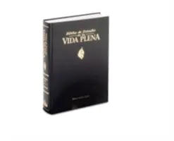 Biblia de Estudio de la Vida Plena-RV 1960 = Biblia do studiowania pełni życia-RV 1960 - Biblia de Estudio de la Vida Plena-RV 1960 = Full Life Study Bible-RV 1960