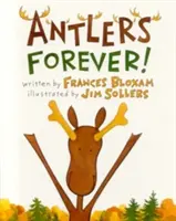 Poroże na zawsze! - Antlers Forever!