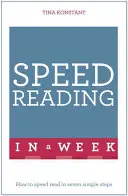 Szybkie czytanie w tydzień: Naucz się sam - Speed Reading in a Week: Teach Yourself