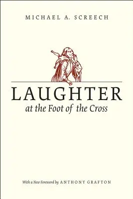 Śmiech u stóp krzyża - Laughter at the Foot of the Cross