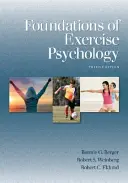 Podstawy psychologii ćwiczeń - Foundations of Exercise Psychology