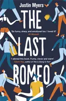 Last Romeo - ostry jak brzytwa, głośny debiut - Last Romeo - A razor-sharp, laugh-out-loud debut