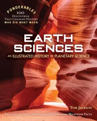 Nauki o Ziemi: Ilustrowana historia nauk planetarnych (100 ciekawostek) - Earth Sciences: An Illustrated History of Planetary Science (100 Ponderables)