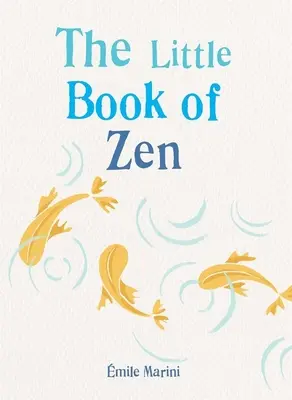 Mała księga zen - The Little Book of Zen