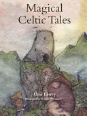 Magiczne celtyckie opowieści - Magical Celtic Tales