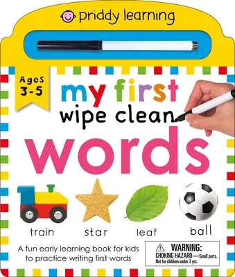 Priddy Learning: My First Wipe Clean Words: Zabawna książka do wczesnej nauki - Priddy Learning: My First Wipe Clean Words: A Fun Early Learning Book