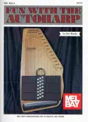 Mel Bay's Fun with Autoharp