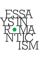 Eseje o romantyzmie, tom 25.1 2018 - Essays in Romanticism, Volume 25.1 2018