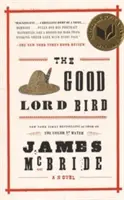 Dobry Pan Ptak - The Good Lord Bird