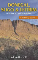 Donegal, Sligo i Leitrim: Przewodnik dla pieszych - Donegal, Sligo and Leitrim: A Walking Guide