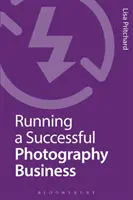 Prowadzenie udanego biznesu fotograficznego - Running a Successful Photography Business