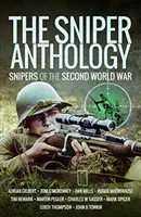 Antologia snajperów: Snajperzy drugiej wojny światowej - The Sniper Anthology: Snipers of the Second World War