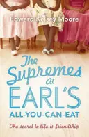 Supremes at Earl's All-You-Can-Eat