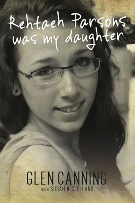 Moja córka Rehtaeh Parsons - My Daughter Rehtaeh Parsons