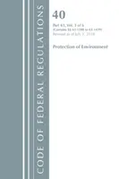 Kodeks przepisów federalnych, tytuł 40 Ochrona środowiska 63.1200-63.1439, zmieniony od 1 lipca 2018 r. - Code of Federal Regulations, Title 40 Protection of the Environment 63.1200-63.1439, Revised as of July 1, 2018