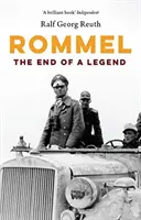 Rommel: Koniec legendy - Rommel: The End of a Legend