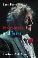 Szczęście i łzy - historia Kena Dodda - Happiness and Tears - The Ken Dodd Story