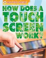 Zaawansowana technologia: Jak działa ekran dotykowy? - High-Tech Science: How Does a Touch Screen Work?