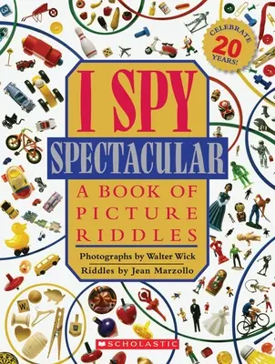 I Spy Spectacular: Księga zagadek obrazkowych - I Spy Spectacular: A Book of Picture Riddles