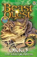 Beast Quest: 93: Piaskowy potwór Okko - Beast Quest: 93: Okko the Sand Monster