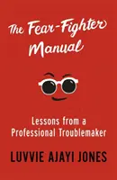 Podręcznik wojownika strachu - Fear-Fighter Manual