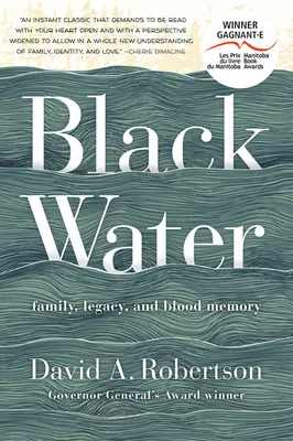 Black Water: Rodzina, dziedzictwo i pamięć krwi - Black Water: Family, Legacy, and Blood Memory