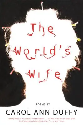 Żona świata: wiersze - The World's Wife: Poems