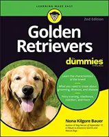 Golden Retrievery dla opornych - Golden Retrievers for Dummies