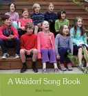 Książka z piosenkami Waldorf - A Waldorf Song Book