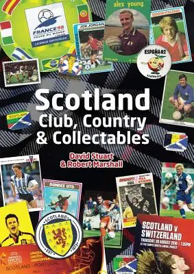 Szkocja: Klub, kraj i przedmioty kolekcjonerskie - Scotland: Club, Country & Collectables