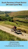 South Pennines i Peak District - terenowa mapa rowerowa - South Pennines and Peak District Off-road Cycle Map