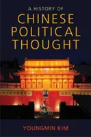 Historia chińskiej myśli politycznej - A History of Chinese Political Thought