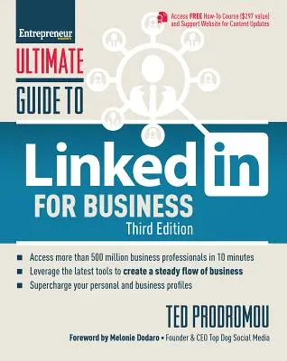 Kompletny przewodnik po Linkedin dla biznesu: Dostęp do ponad 500 milionów osób w 10 minut - Ultimate Guide to Linkedin for Business: Access More Than 500 Million People in 10 Minutes