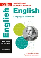 Zeszyt ćwiczeń WJEC Eduqas GCSE 9-1 Język angielski i literatura - idealny do nauki w domu, egzaminy w 2022 i 2023 r. - WJEC Eduqas GCSE 9-1 English Language and Literature Workbook - Ideal for Home Learning, 2022 and 2023 Exams