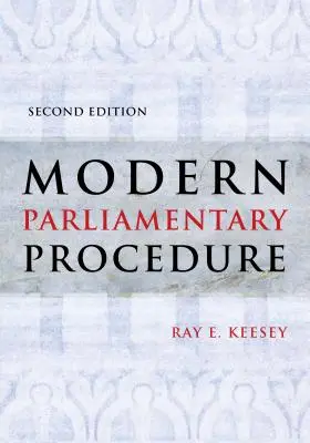 Nowoczesna procedura parlamentarna - Modern Parliamentary Procedure