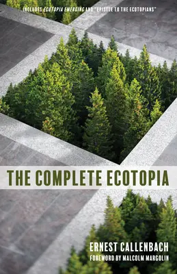 Kompletna ekotopia - The Complete Ecotopia