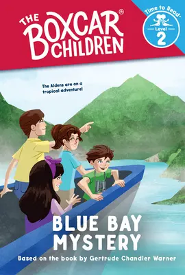 Tajemnica Błękitnej Zatoki (The Boxcar Children: Time to Read, Poziom 2) - Blue Bay Mystery (the Boxcar Children: Time to Read, Level 2)