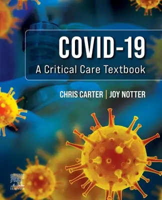 Covid-19: Podręcznik opieki krytycznej - Covid-19: A Critical Care Textbook