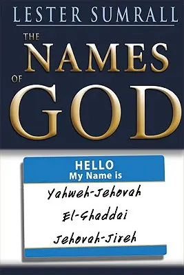 Imiona Boga: Imię Boga przynosi nadzieję, uzdrowienie i szczęście - The Names of God: God's Name Brings Hope, Healing, and Happiness